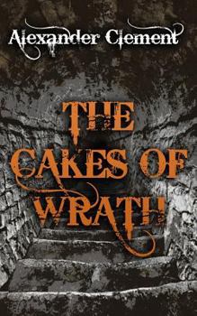 Paperback The Cakes of Wrath Book