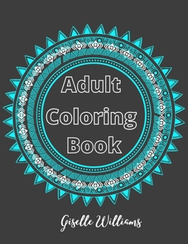 Paperback Adult Coloring Book: Mandalas: Stress Relieving Coloring Book for Adults Book