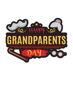 Paperback Happy Grandparents Day: 6x9 120 pages quad ruled - Your personal Diary Book