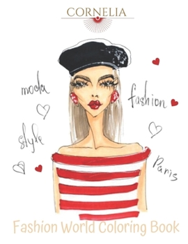 Paperback Fashion Coloring Book - Moda Paris Fashion Style: Cornelia Edition Book