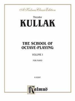 Paperback School of Octave Playing, Vol 1 (Kalmus Edition, Vol 1) Book