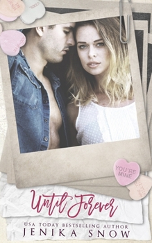 Until Forever - Book #3 of the You're Mine
