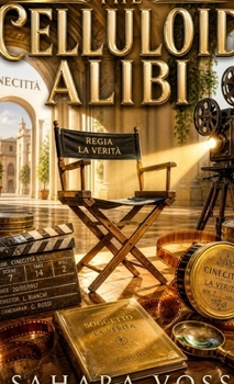 Hardcover The Celluloid Alibi Book