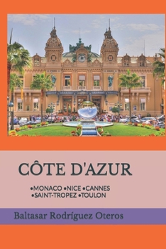 Paperback Côte d'Azur: -Monaco -Nice -Cannes -Saint Tropez -Toulon [French] Book