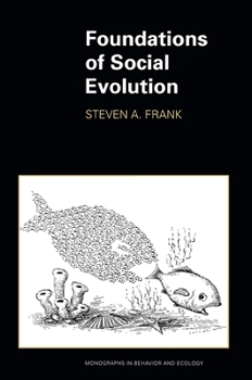 Paperback Foundations of Social Evolution Book