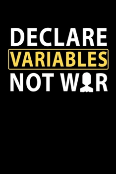 Paperback Notebook: Coder SQL variables War Nerd developers Gift 120 Pages, 6x9 Inches, Lined / Ruled Book