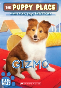 Gizmo - Book #33 of the Puppy Place