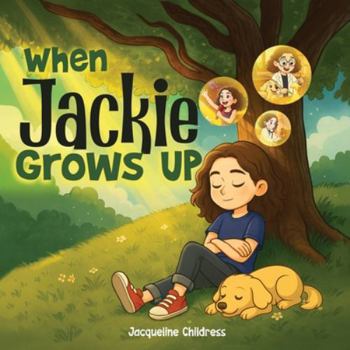 Paperback When Jackie Grows Up Book