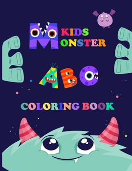 Kids Monster ABC Coloring Book: Activity Book for Kids