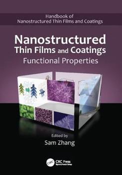 Paperback Nanostructured Thin Films and Coatings: Functional Properties Book