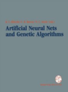 Paperback Artificial Neural Nets and Genetic Algorithms: Proceedings of the International Conference in Innsbruck, Austria, 1993 Book