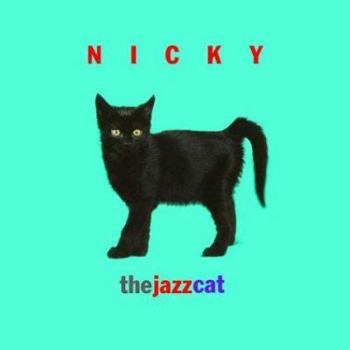 Hardcover Nicky the Jazz Cat book