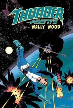 Hardcover T.H.U.N.D.E.R. Agents: The Best of Wally Wood Book