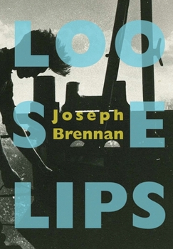 Hardcover Loose Lips: A Gay Sea Odyssey Book