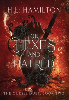 Hardcover Of Hexes And Hatred Book