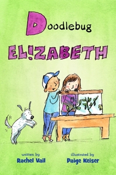 Doodlebug Elizabeth - Book #4 of the Elizabeth Case