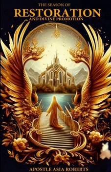 Paperback The Season of Restoration and Divine Promotion Book