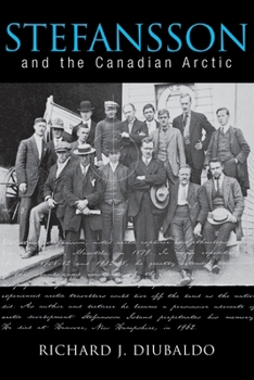 Paperback Stefansson and the Canadian Arctic Book