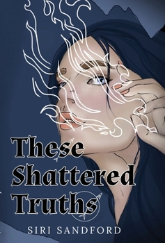 Hardcover These Shattered Truths Book