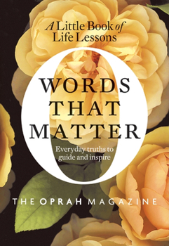 Hardcover Words That Matter: A Little Book of Life Lessons Book