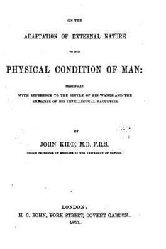 Paperback On the Adaptation of External Nature to the Physical Condition of Man Book