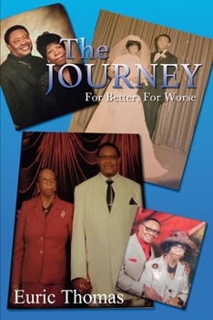 Paperback The Journey: For Better, For Worse Book