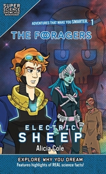 Hardcover The Foragers: Electric Sheep (Super Science Showcase) Book
