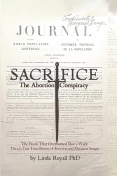 Paperback Sacrifice: The Abortion Conspiracy Book