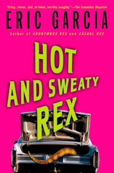 Paperback Hot and Sweaty Rex Book