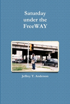 Paperback Saturday under the FreeWAY Book