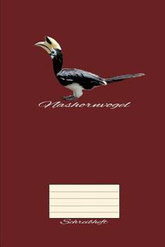 Paperback Nashornvogel Schreibheft: A5 Liniertes Schreibheft Für Schüler Und Lehrer [German] Book