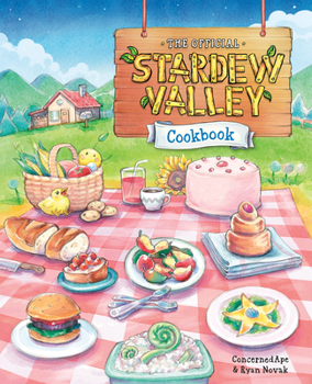 Hardcover The Official Stardew Valley Cookbook Book