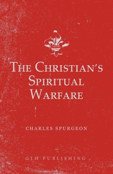 Paperback The Christian's Spiritual Warfare Book