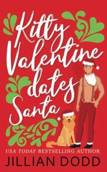 Kitty Valentine Dates Santa - Book #9 of the Kitty Valentine
