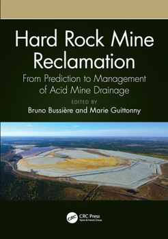 Paperback Hard Rock Mine Reclamation: From Prediction to Management of Acid Mine Drainage Book