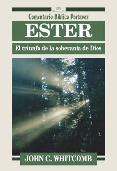 Paperback Ester: El Triunfo de la Soberania de Dios = Esther [Spanish] Book