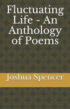 Paperback Fluctuating Life - An Anthology of Poems Book