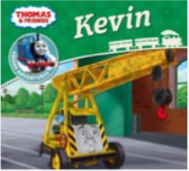 Paperback Thomas & Friends: Kevin (Thomas Engine Adventures) Book