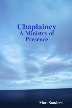 Paperback Chaplaincy: A Ministry of Presence Book
