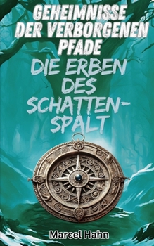 Paperback Die Erben des Schattenspalts [German] Book