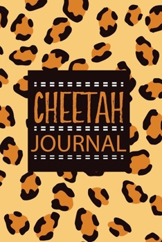 Cheetah Journal: Cheetah Animal Journal Blank Lined 6x9 journal for writting and taking notes.