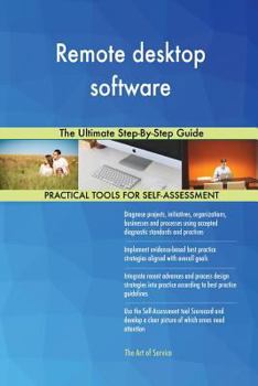 Paperback Remote desktop software The Ultimate Step-By-Step Guide Book