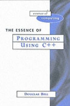 Paperback Essence of Programming Using C++ Book