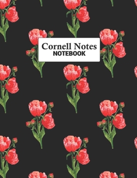 Cornell Notes Notebook: Study More Efficiently With This Note-Taking Method For College and University Students : Red Rose Floral