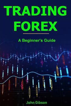 Paperback Trading Forex: A Beginner's Guide Book