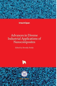 Hardcover Advances in Diverse Industrial Applications of Nanocomposites Book