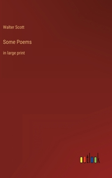 Hardcover Some Poems: in large print Book