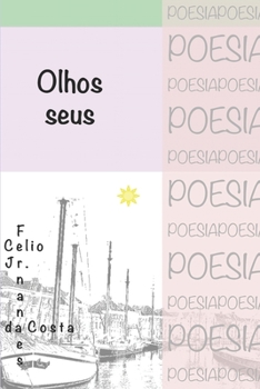 Paperback Olhos seus [Portuguese] Book