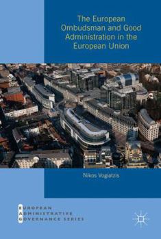 The European Ombudsman and Good Administration in the European Union