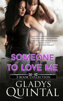 Paperback Someone To Love Me: 3-book collection (Undeserving, Unforgiving and Understanding) Book